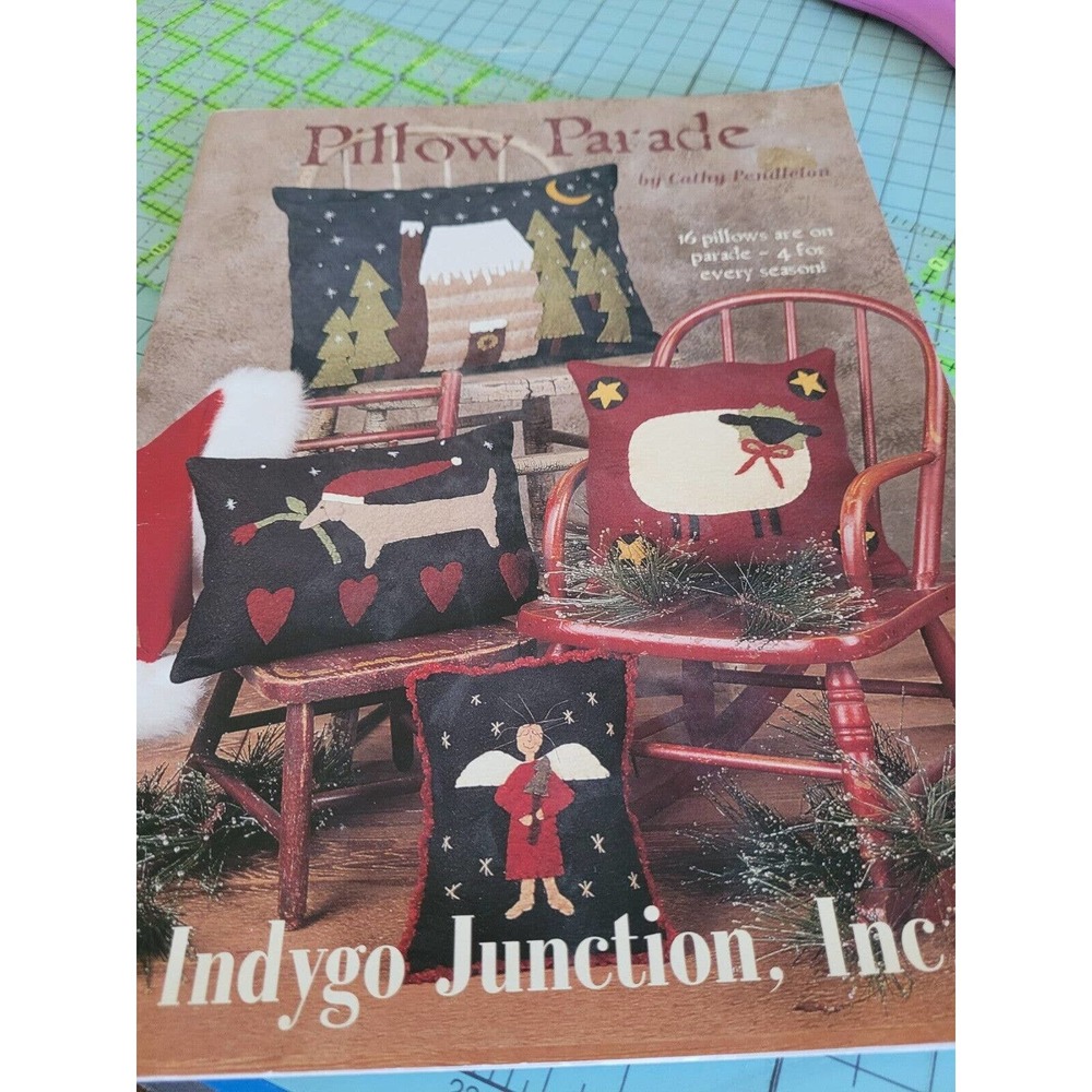 Indygo Junction Pillow Parade Primitive Applique Pattern Booklet IJ1047